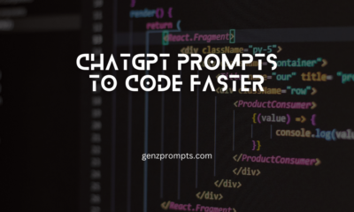 ChatGPT Prompts to Code Faster